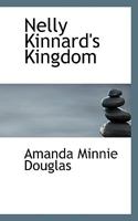 Nelly Kinnard's Kingdom 0548637385 Book Cover