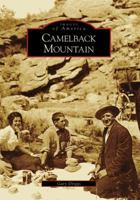 Camelback Mountain 0738548405 Book Cover