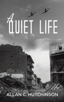 A Quiet Life 1649796528 Book Cover