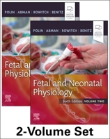 Fetal and Neonatal Physiology 2 Vol. set 0721696546 Book Cover