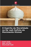 O Espírito da Moralidade na Da`wah Sufista do Movimento Hizmet (Portuguese Edition) 6207950348 Book Cover