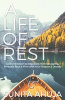 A Life of Rest 1952247179 Book Cover