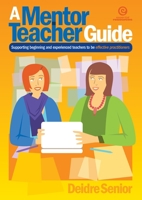 A Mentor Teacher Guide 1927190762 Book Cover