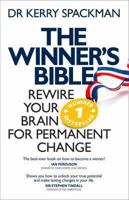 Winner's Bible: Rewire your Brain for Permanent Change 1869509692 Book Cover