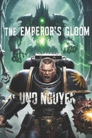 The Emperor’s Gloom B0DRK4S3CJ Book Cover
