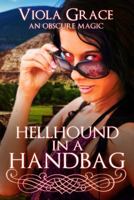 Hellhound in a Handbag 1987969510 Book Cover