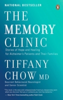 The Memory Clinic: Stories Of Hope And Healing For Alzheimer's Pts And Their Famils 014318623X Book Cover