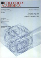 Die Suche Nach Dem Quark-Gluon-Plasma: Der Kleine Urknall Im Labor 3515080694 Book Cover