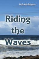 Riding The Waves 1603835539 Book Cover