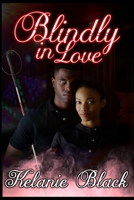 Blindly In Love (The Red Lair Book 1) 1708486240 Book Cover