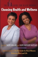 The Nia Guide for Black Women: Balancing Work and Life: Choosing Health and Wellness (Nia Guide to Black Women) 1932841067 Book Cover