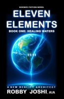 Eleven Elements: Book One: Healing Waters B0GGLJ6VBZ Book Cover