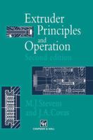 Extruder Principles and Operation 0412635909 Book Cover