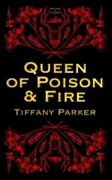 Queen of Poison & Fire 0646887858 Book Cover