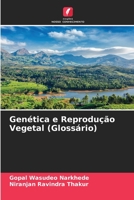 Genética e Reprodução Vegetal (Glossário) 6205849712 Book Cover