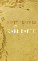 Fifty Prayers 0664231535 Book Cover