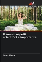 Il sonno: aspetti scientifici e importanza 6630345703 Book Cover