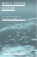 World System History: The Social Science of Long-Term Change 0415232767 Book Cover