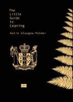 The Little Guide to Leaving 1991083025 Book Cover