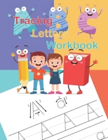 Tracing Letters Workbook: A Fun Book to Practice Writing for Kids 1650710992 Book Cover