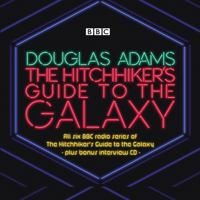 The Hitchhiker’s Guide to the Galaxy: The Complete Radio Series 1787534677 Book Cover