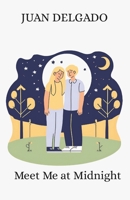 Meet Me at Midnight B0FJT57FWQ Book Cover