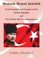 Mustafa Kemal Ataturk 097123535X Book Cover