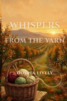Whispers From the Yarn (Whispers and Wool) B0GHJ3G523 Book Cover