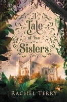 A Tale of Two Sisters 1960519107 Book Cover