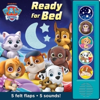 Nickelodeon Paw Patrol: Ready for Bed Felt Flaps Sound Book [With Battery] B0FVFB166Z Book Cover