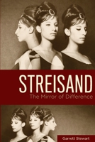Streisand: The Mirror of Difference 0814349080 Book Cover