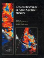 Echocardiography in Adult Cardiac Surgery 1899066772 Book Cover