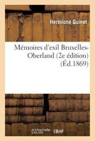 Ma(c)Moires D'Exil Bruxelles-Oberland 2e A(c)Dition 2016151609 Book Cover