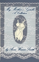 My Mother's Girdle: A Collection 1507877463 Book Cover