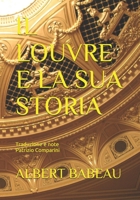 IL LOUVRE E LA SUA STORIA (Italian Edition) B08GMYJHLQ Book Cover