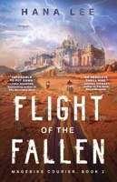Flight of the Fallen (2) (Magebike Courier) 1668035707 Book Cover
