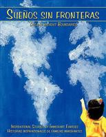 Suenos Sin Fronteras: Dreams Without Boundaries 1449010466 Book Cover