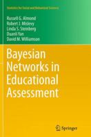 Bayesian Networks in Educational Assessment 1493938282 Book Cover