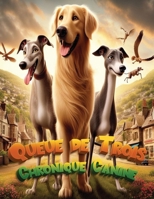 Trois Queues: Chronique Canine 8775852659 Book Cover