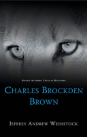 Charles Brockden Brown 0708324193 Book Cover