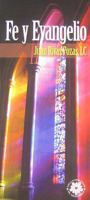 Fe y Evangelio 0982574436 Book Cover