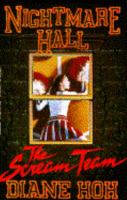 The Scream Team (Nightmare Hall, #5) 0590471376 Book Cover