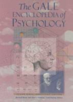 The Gale Encyclopedia of Psychology 0787603724 Book Cover