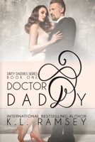 Doctor Daddy: Age Play, Daddy Romance, Touch Her and Die (Dirty Daddies Series) B0GLPWT21P Book Cover