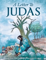 A Letter to Judas 1737880849 Book Cover