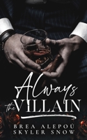 Always the Villain (Vitale Brothers) B0GQ36RHC4 Book Cover