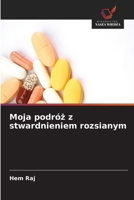 Moja podróz z stwardnieniem rozsianym 6209083544 Book Cover