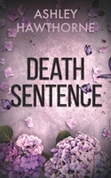 Death Sentence 1956183388 Book Cover