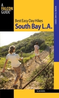 Best Easy Day Hikes South Bay L.A. 0762752599 Book Cover