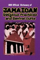 Lmh Official Dictionary of Jamaican Religious Practices and 9768202343 Book Cover